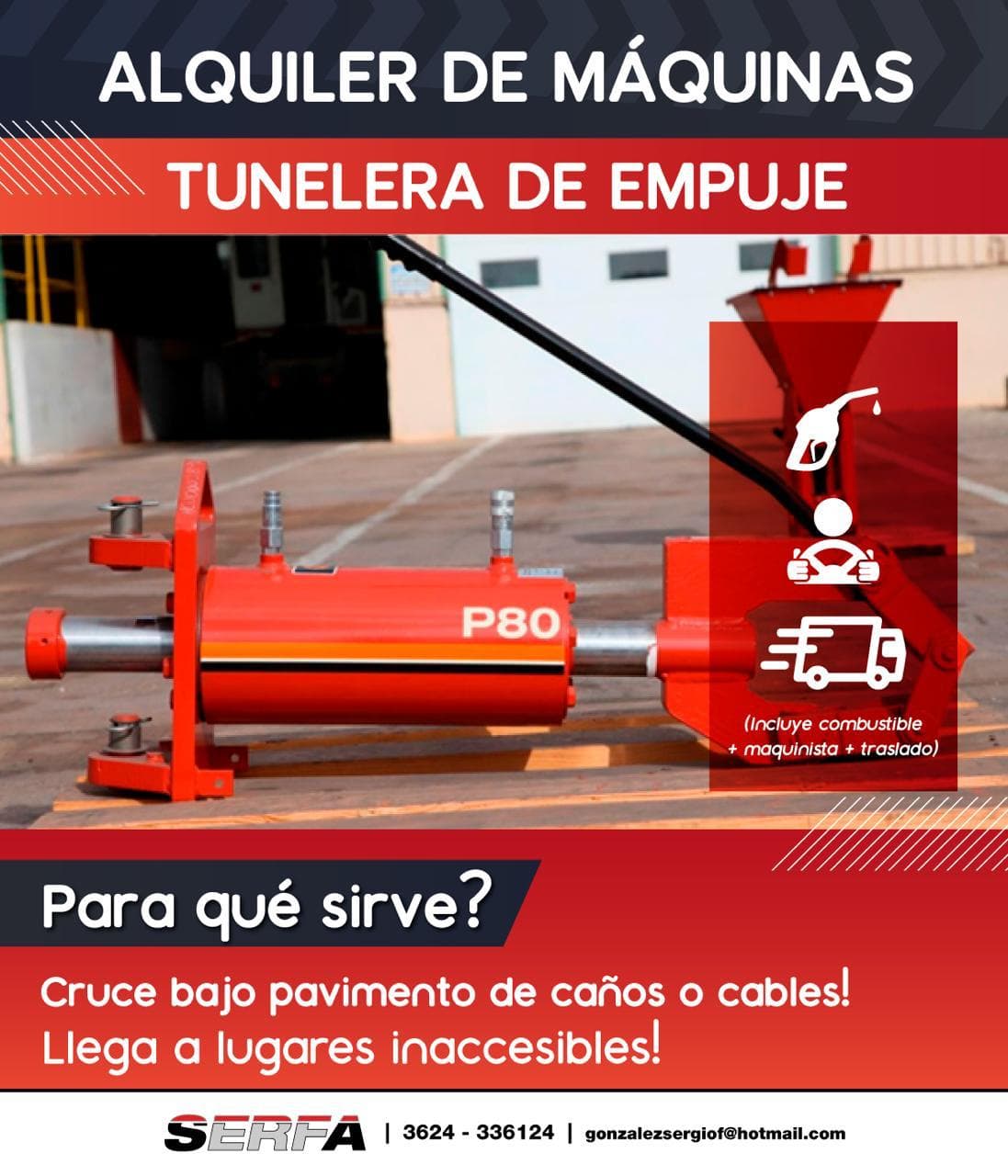 Alquiler de tunelera de empuje p80 en Resistencia, Chaco